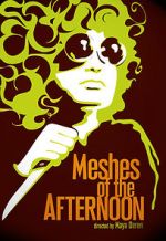 Watch Meshes of the Afternoon Moviesjoy