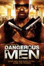 Watch Dangerous Men: First Chapter Moviesjoy