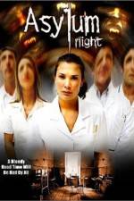 Watch Asylum Night Moviesjoy