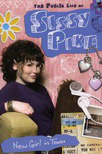 Watch The Public Life of Sissy Pike: New Girl in Town Moviesjoy