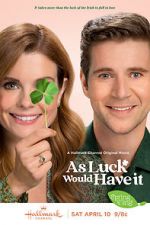 Watch As Luck Would Have It Moviesjoy