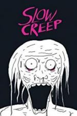 Watch Slow Creep Moviesjoy
