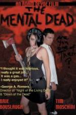 Watch The Mental Dead Moviesjoy