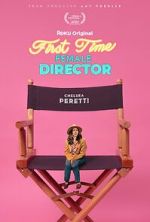 Watch First Time Female Director Moviesjoy