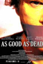 Watch As Good as Dead Moviesjoy
