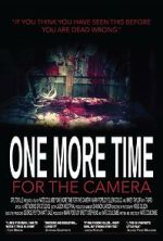 Watch One More Time for the Camera (Short 2014) Moviesjoy