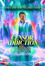 Watch Censor Addiction Moviesjoy
