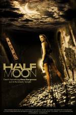 Watch Half Moon Moviesjoy