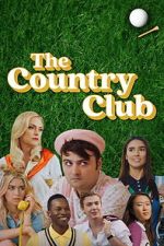 Watch The Country Club Moviesjoy