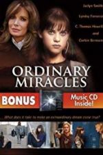 Watch Ordinary Miracles Moviesjoy