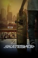 Watch Skateshop Moviesjoy