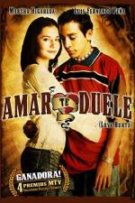 Watch Amar te duele Moviesjoy