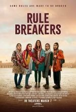 Watch Rule Breakers Moviesjoy