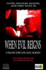 Watch When Evil Reigns Moviesjoy