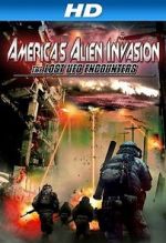 Watch America\'s Alien Invasion: The Lost UFO Encounters Moviesjoy