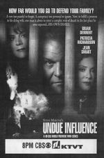 Watch Undue Influence Moviesjoy