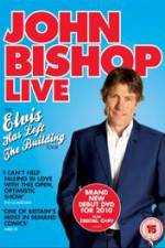 Watch John Bishop Live Elvis Has Left The Building Moviesjoy