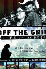Watch Off the Grid Life on the Mesa Moviesjoy