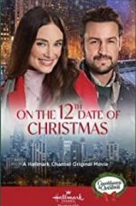 Watch On the 12th Date of Christmas Moviesjoy