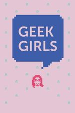 Watch Geek Girls Moviesjoy