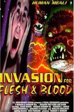 Watch Invasion for Flesh and Blood Moviesjoy