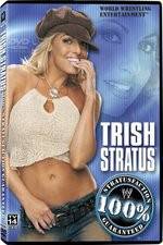 Watch WWE Trish Stratus - 100% Stratusfaction Moviesjoy