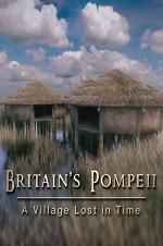 Watch Britain\'s Pompeii: A Village Lost in Time Moviesjoy