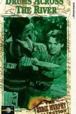 Watch Drums Across the River Moviesjoy