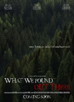Watch What We Found Out There (Short 2021) Moviesjoy