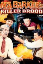 Watch Ma Barker's Killer Brood Moviesjoy