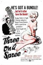 Watch Three on a Spree Moviesjoy