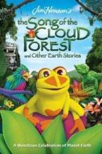 Watch The Song Of The Cloud Forest Moviesjoy