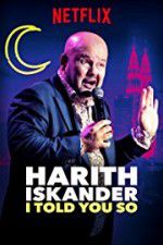Watch Harith Iskander: I Told You So Moviesjoy