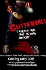 Watch Gutterballs Moviesjoy