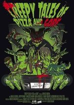 Watch Creepy Tales of Pizza and Gore Moviesjoy