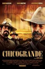 Watch Chicogrande Moviesjoy