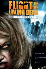 Watch Flight of the Living Dead: Outbreak on a Plane Moviesjoy