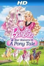 Watch Barbie & Her Sisters in a Pony Tale Moviesjoy