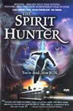 Watch The Spirithunter Moviesjoy