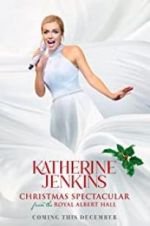 Watch Katherine Jenkins Christmas Spectacular Moviesjoy