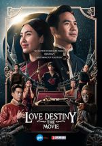 Watch Love Destiny: The Movie Moviesjoy
