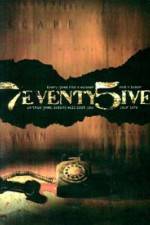 Watch 7eventy 5ive Moviesjoy
