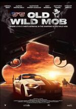 Watch Old Wild Mob Moviesjoy