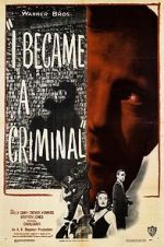 Watch I Became a Criminal Moviesjoy