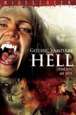 Watch Gothic Vampires from Hell Moviesjoy