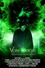 Watch Von Doom (Short 2017) Moviesjoy