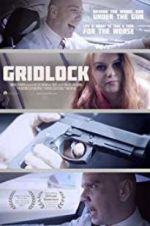 Watch Gridlock Moviesjoy