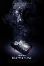 Watch Unholy Song Moviesjoy