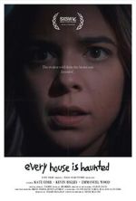 Watch Every House is Haunted (Short 2023) Moviesjoy