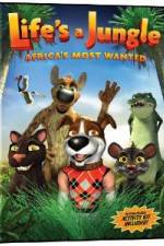 Watch Life's A Jungle: Africa's Most Wanted Moviesjoy